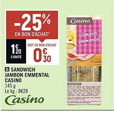 Sandwich Jambon Emmental Casino