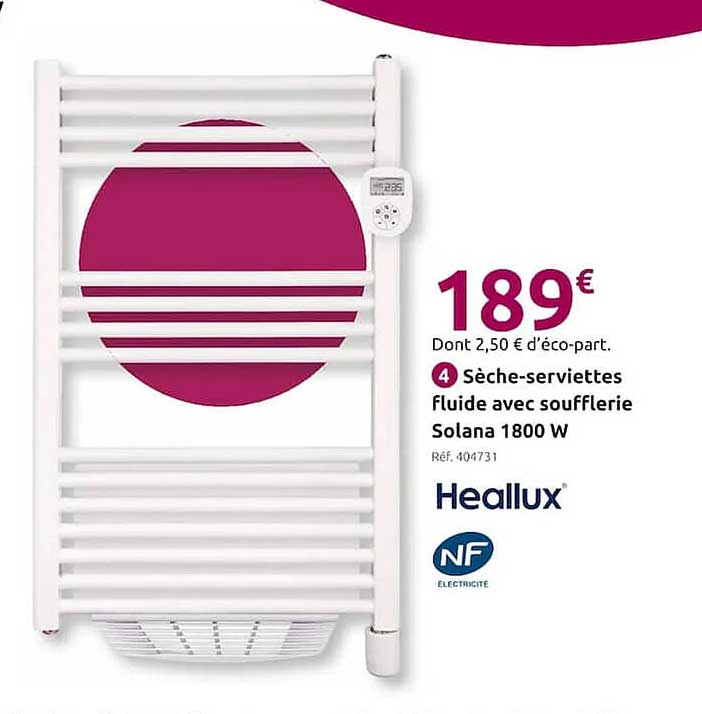 sèche-serviettes fluide avec soufflerie solana 1800 w heallux