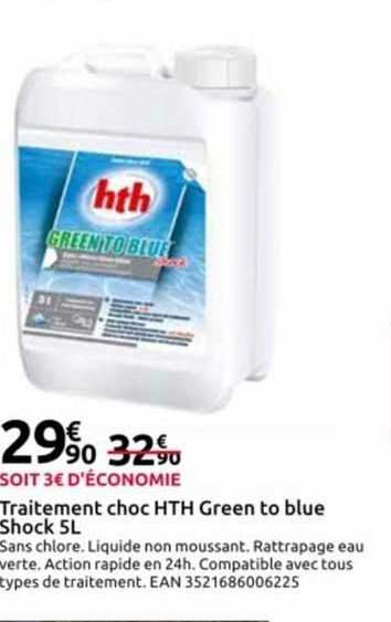 traitement choc hth green to blue shock 5 l
