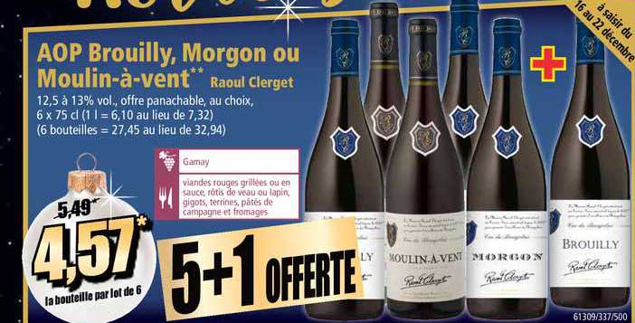 aop brouilly morgon ou moulin à vent raoul clerget 5+1 offert