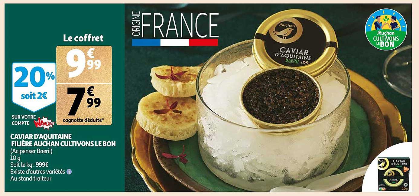 caviar d'aquitaine filière auchan cultivons le bon