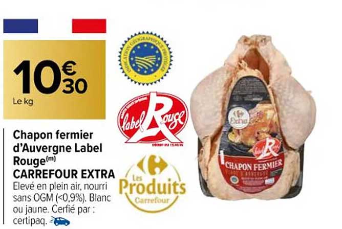 chapon fermier d'auvergne label rouge carrefour extra