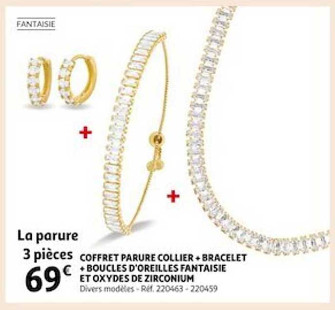 coffret parure collier + bracelet + boucles d'oreilles fantaisie et oxyde de zirconium