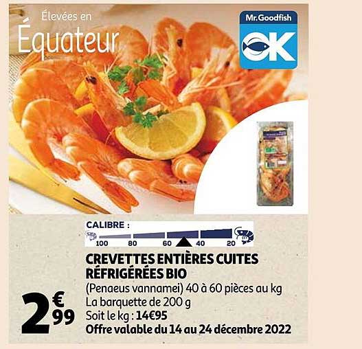 Crevettes Entières Cuites Réfrigérées Bio