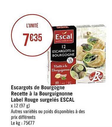 escargots de bourgogne recette à la bourguignonne label rouge surgelés escal