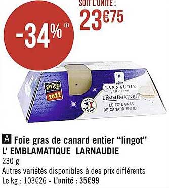 foie gras de canard entier "lingot" l'emblématique larnaudie