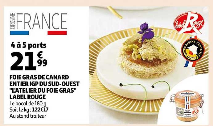 foie gras de canard entier igp du sud-ouest "l'atelier du foie gras" label rouge