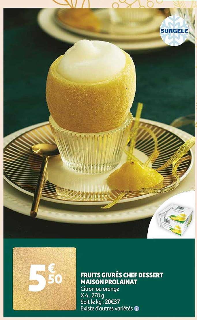 fruits givrés chef dessert maison prolainat