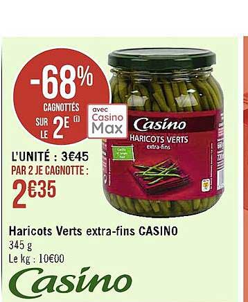 haricots verts extra-fins casino