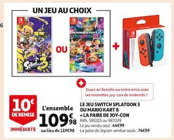 le jeu switch splatoon 3 ou mario kart 8 + la paire de joy-con