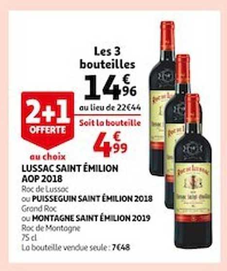 lussac saint émilion aop 2018 ou puisseguin saint émilion 2018 ou montagne saint émilion 2019