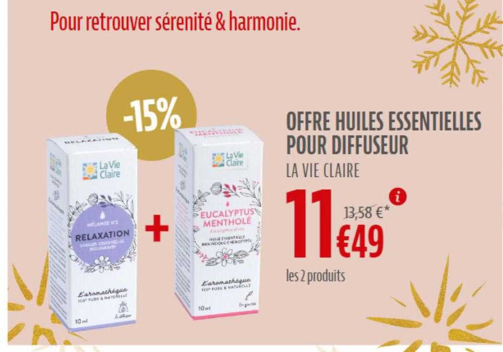 offre huiles essentielles pour diffuseur la vie claire