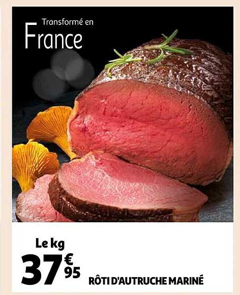 rôti d'autruche mariné