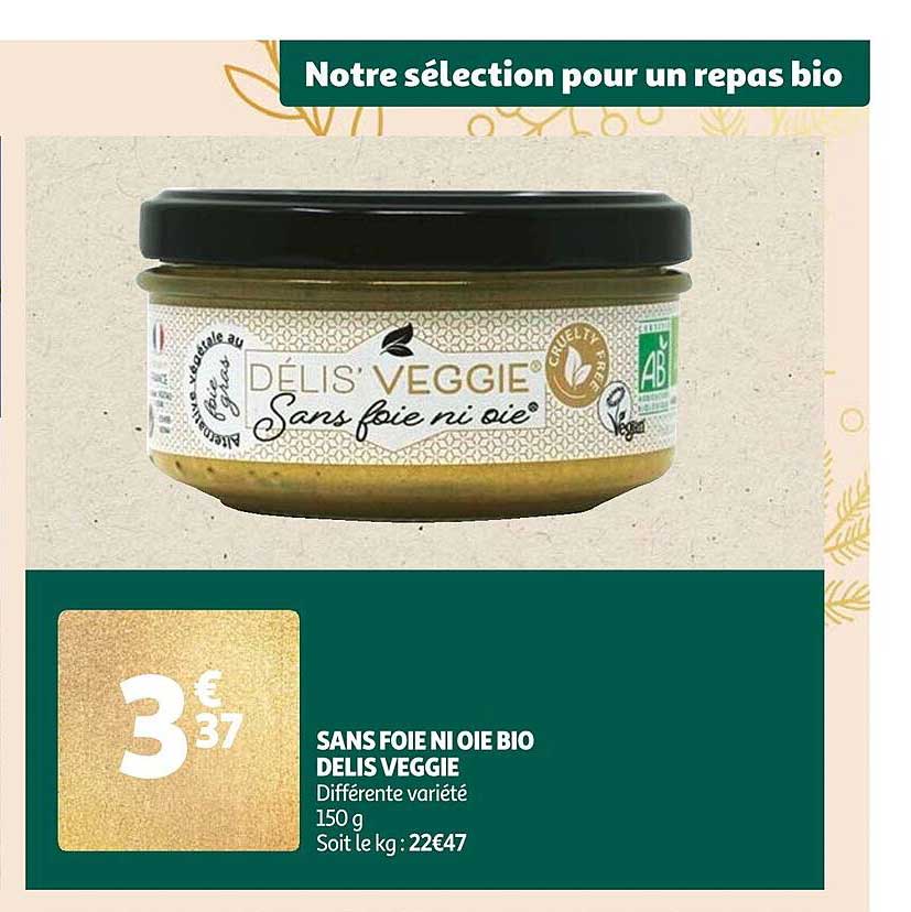 sans foie ni oie bio delis veggie
