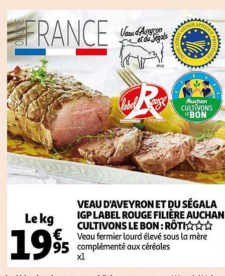 veau d'aveyron et du ségala cultivons le bon : rôti***