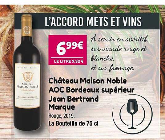château maison noble aoc bordeaux supérieur jean bertrand marque