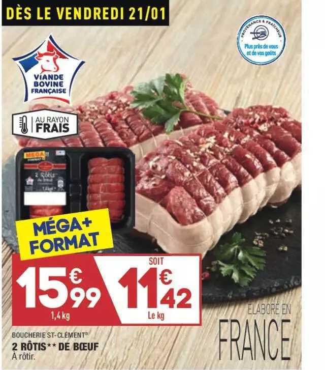 2 Rôtis** De Bœuf Boucherie St-clément