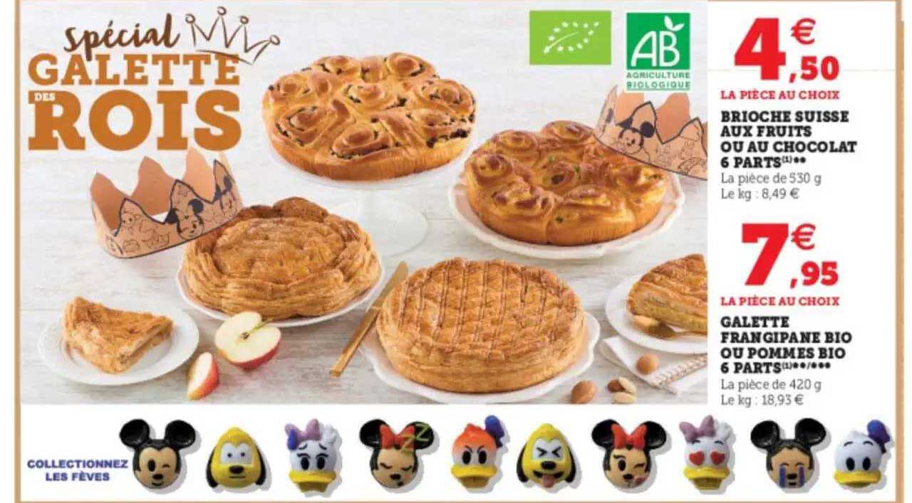 brioche suisse aux fruits ou au chocolat 6 parts, galette frangipane bio ou pommes bio 6 parts