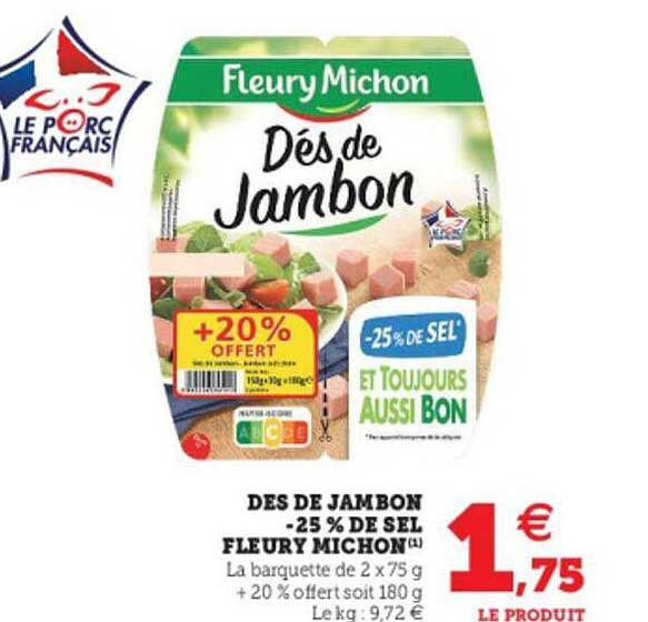 dès de jambon -25% de sel fleury michon