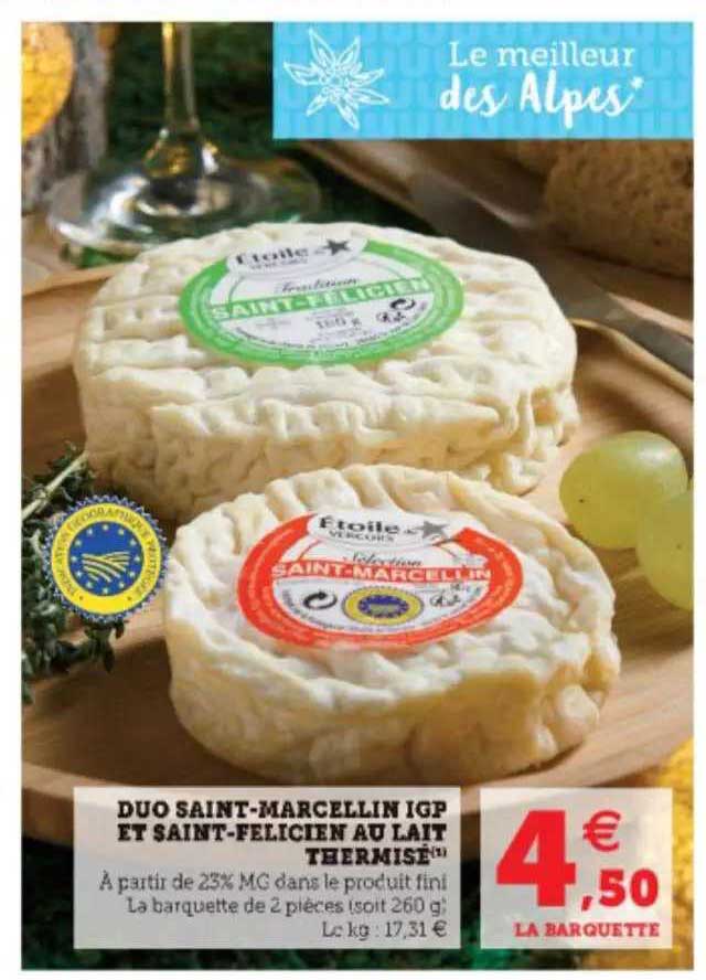 duo saint-marcellin igp et saint-félicien au lait thermisé