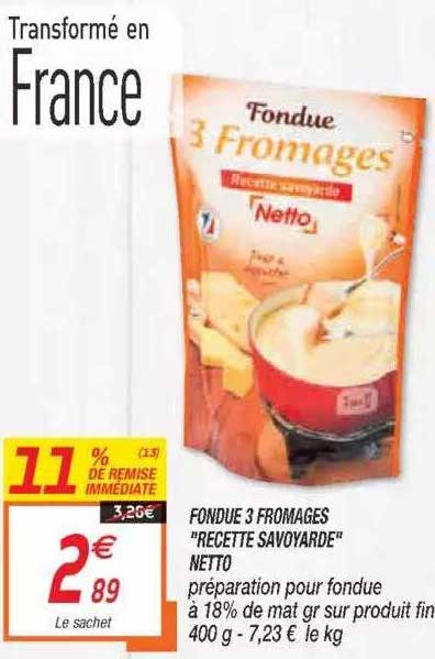 fondue 3 fromages "recette savoyarde" netto