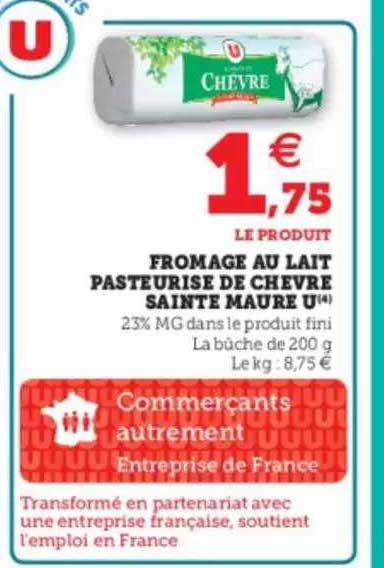 fromage au lait pasteurisé de chèvre sainte maure u