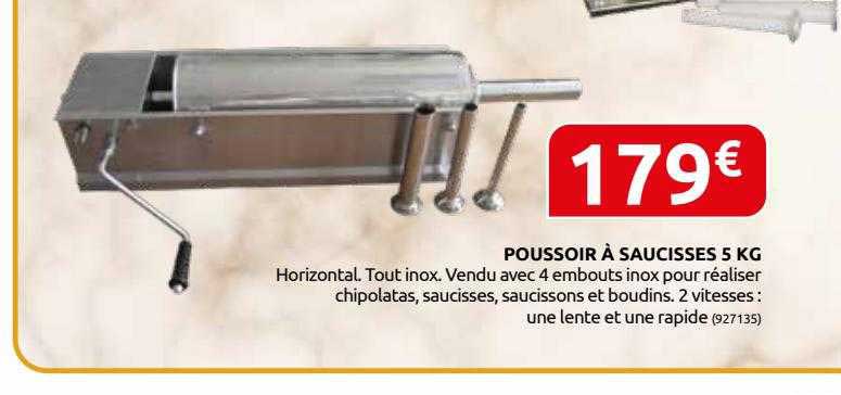 poussoir à saucisses 5 kg