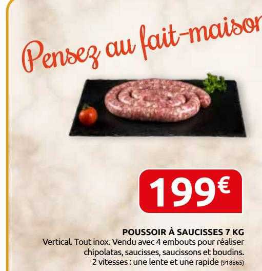 poussoir à saucisses 7 kg