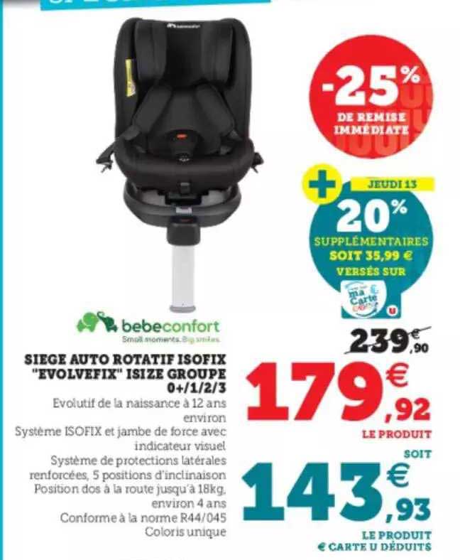 siège auto rotatif isofix "evolvefix" isize groupe 0+-1-2-3 bebeconfort