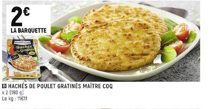 hachés de poulet gratinés maître coq