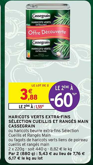 haricots verts extra-fins sélection cueillis et rangés main cassegrain