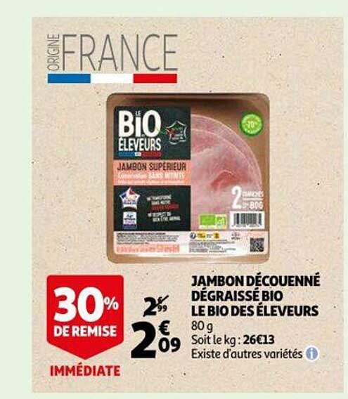 Jambon Découenné Dégraissé Bio Le Bio Des éleveurs