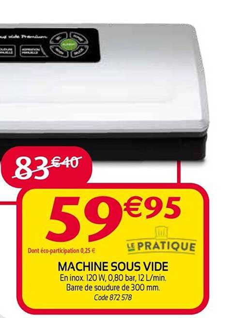 machine sous vide le pratique