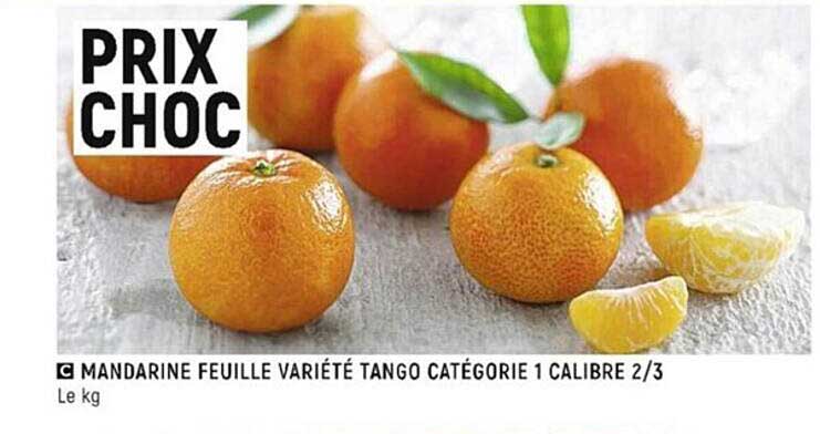 mandarine feuille variété tango catégorie 1 calibre 2:3