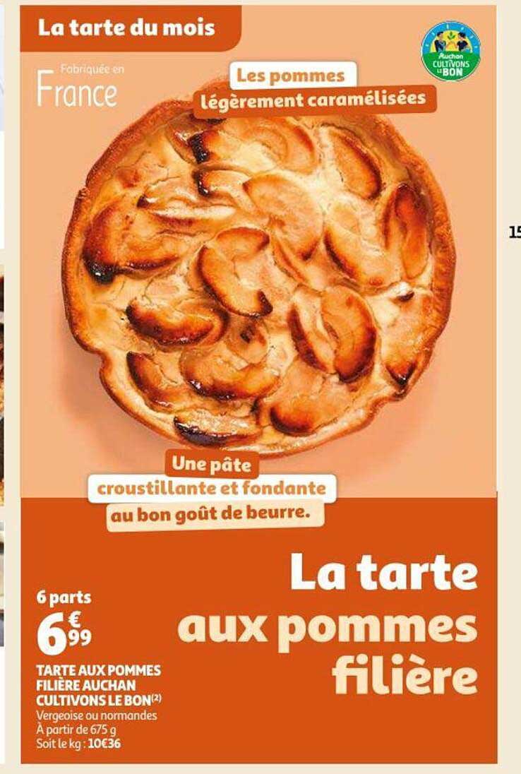 tarte aux pommes filière auchan cultivons le bon