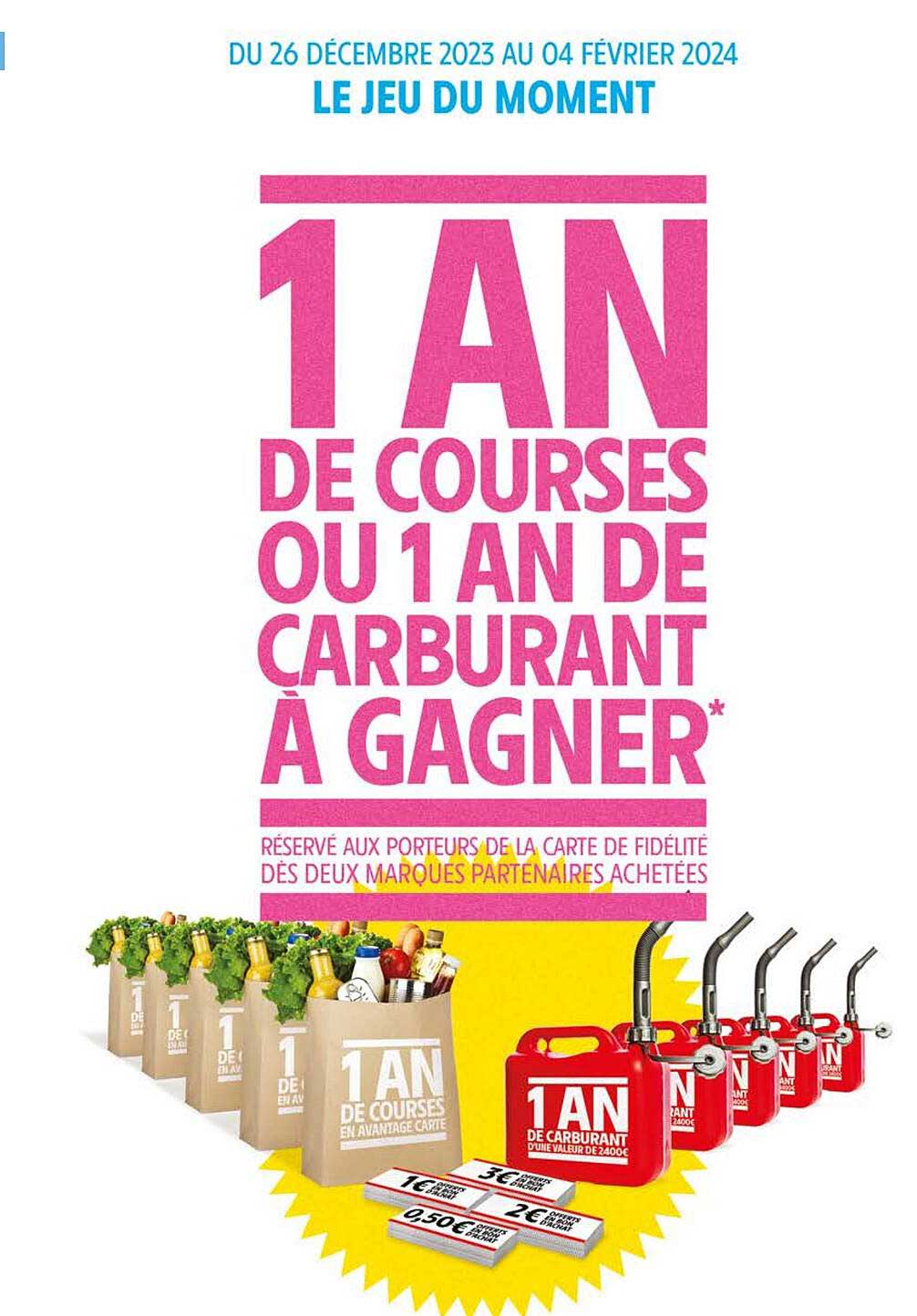 1 an de courses ou 1 an de carburant à gagner