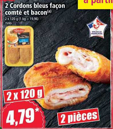 2 cordons bleus façon comté et bacon