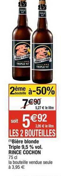 bière blonde triple 9,5% vol. rince cochon