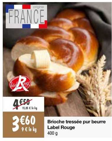 Brioche Tressée Pur Beurre Label Rouge