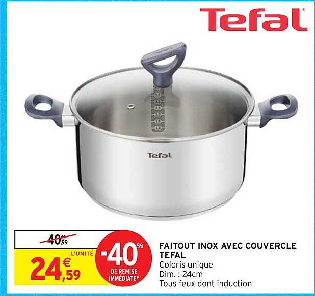 Faitout Inox Avec Couvercle Tefal