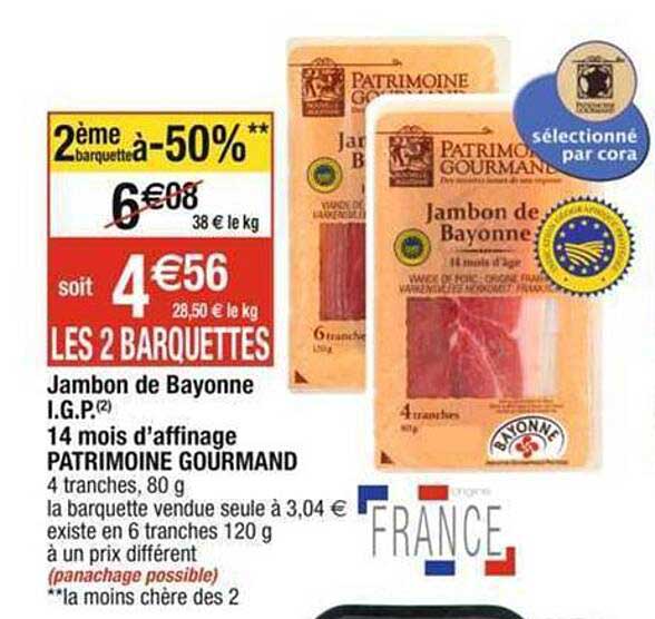 jambon de bayonne i.g.p. 14 mois d'affinage patrimoine gourmand