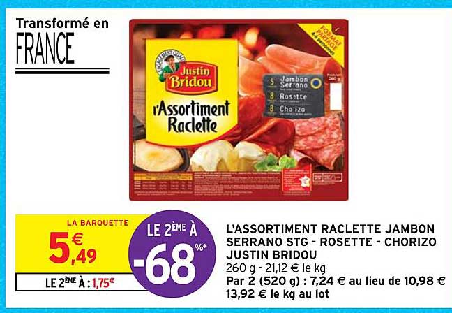 l'assortiment raclette jambon serrano stg - rosette - chorizo justin bridou