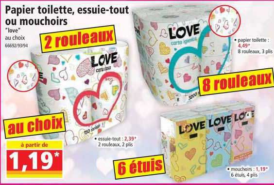papier toilette, essuie-tout ou mouchoirs "love"
