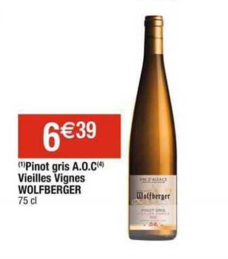pinot gris a.o.c. vieilles vignes wolfberger