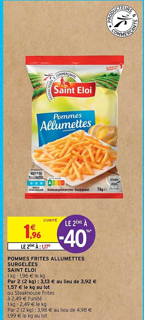 pommes frites allumettes surgelées saint éloi