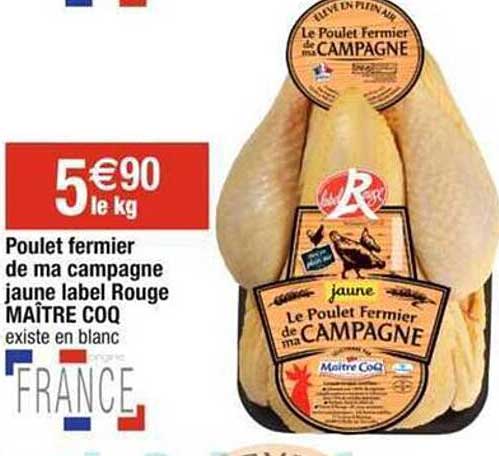 poulet fermier de ma campagne jaune label rouge maître coq