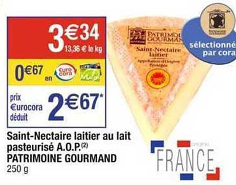 saint-nectaire laitier au lait pasteurisé a.o.p. patrimoine gourmand