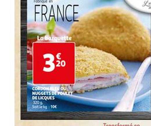 Cordon Bleu Ou Nuggets De Poulet De Licques