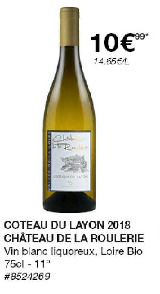coteau du layon 2018 château de la roulerie