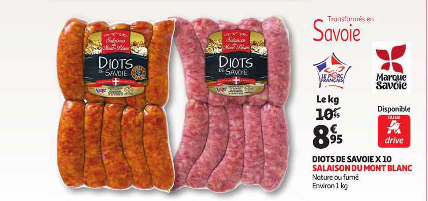 diots de savoie x10 salaison du mont blanc